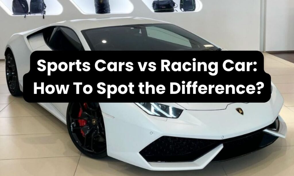 Lamborghini Melbourne Hire - Sports car vs racing car